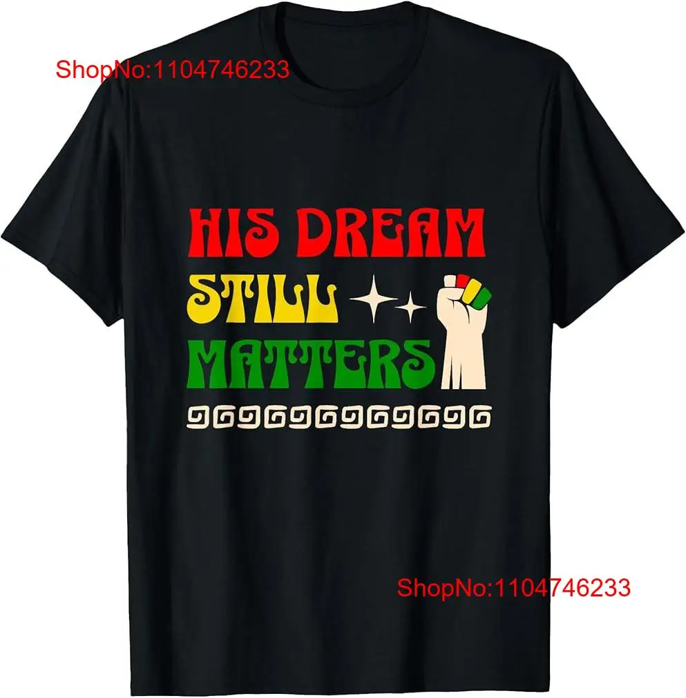 His Dream Still Matters Black  - Vintage Fashion History ulasan dan harga